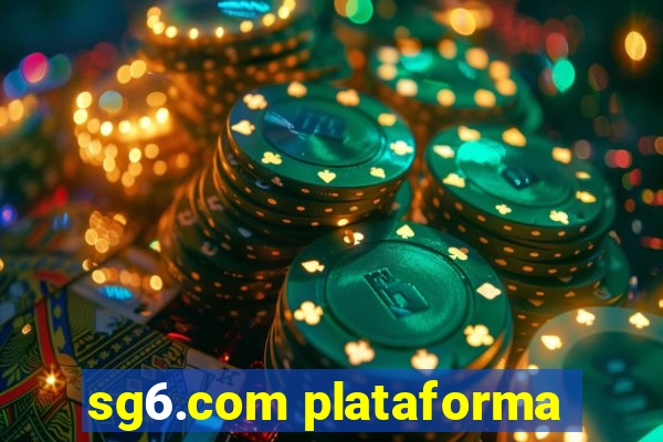 sg6.com plataforma